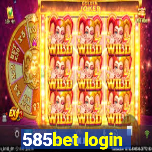 585bet login